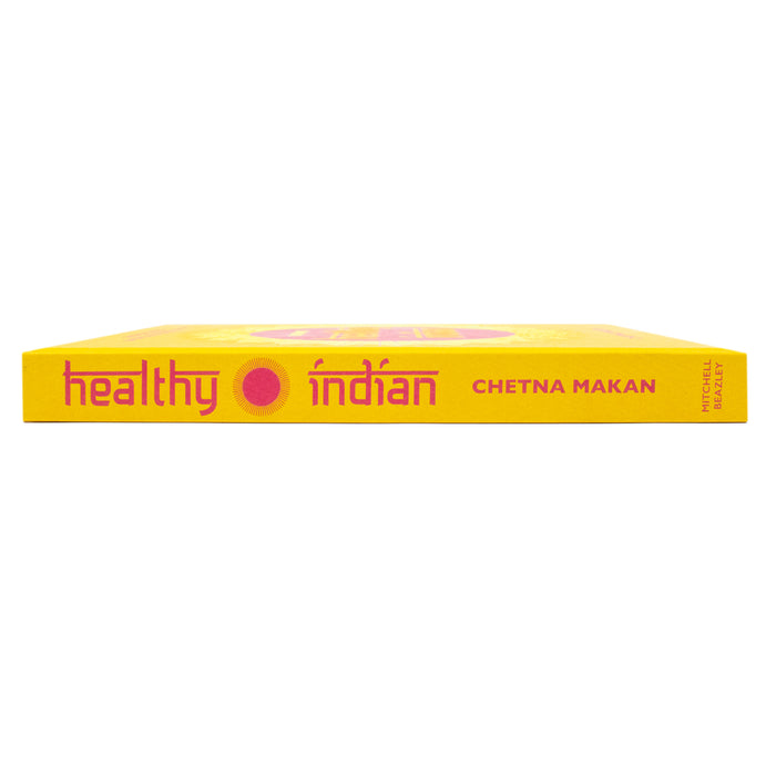 Chetna's Healthy Indian: Everyday family meals effortlessly good for you - The Book Bundle