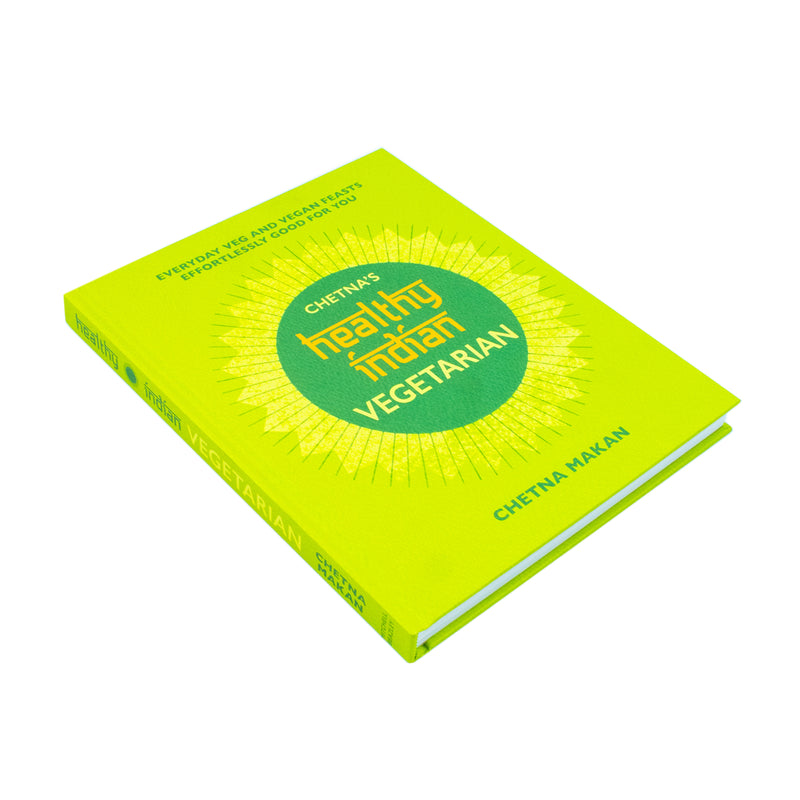 Cover of Chetna's Healthy Indian cookbook by Chetna Makan featuring vegetarian recipes in a hardcover format.