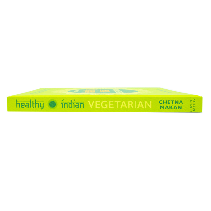 Hardcover of Chetna's Healthy Indian vegetarian cookbook by Chetna Makan, featuring colorful dish photos and recipe pages.