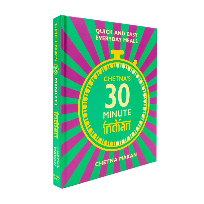 Chetna's 30-minute Indian: Quick and easy everyday meals - The Book Bundle