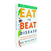 Eat to Beat Disease: The Body’s Five Defence Systems and the Foods that Could Save Your Life - The Book Bundle
