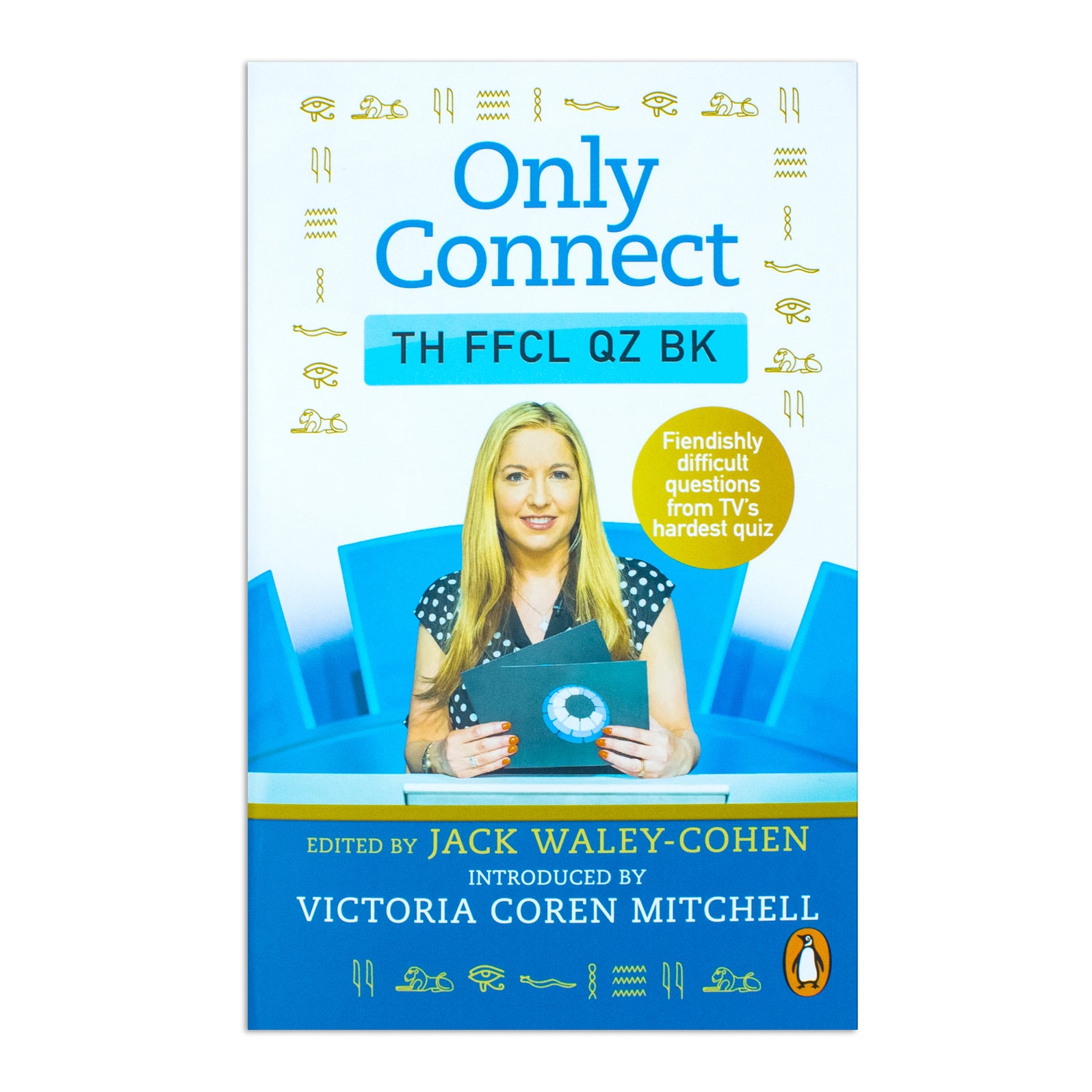Only Connect The Official Quiz Book by Jack Waley-Cohen Paperback | The ...