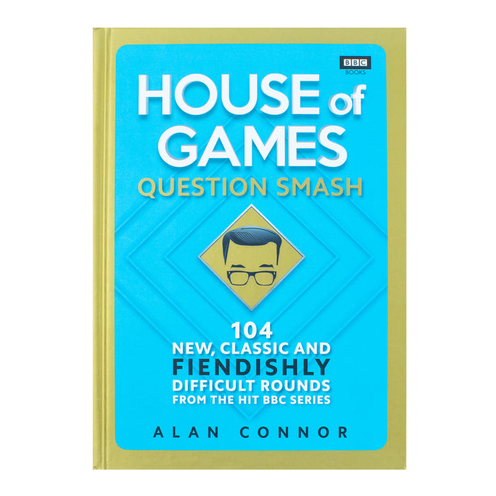 House of Games Question Smash Classic Fiendishly Difficult Rounds by Alan Connor - The Book Bundle