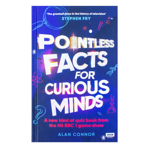 Pointless Facts for Curious Minds: A new kind of quiz book by Alan Connor - The Book Bundle