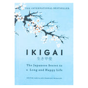 Ikigai: The Japanese secret to a long and happy life, Hector Garcia - The Book Bundle