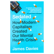 Cover image of "Sedated" by James Davies, a book published by Atlantic Books, featuring the title and author's name on the cover.