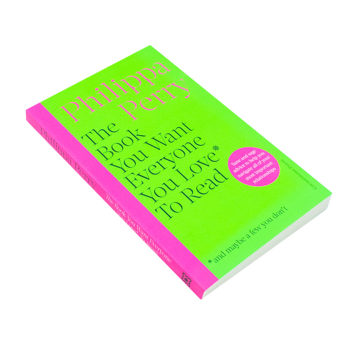 The Book You Want Everyone You Love* To Read *(and maybe a few you don’t) by Philippa Perry - The Book Bundle