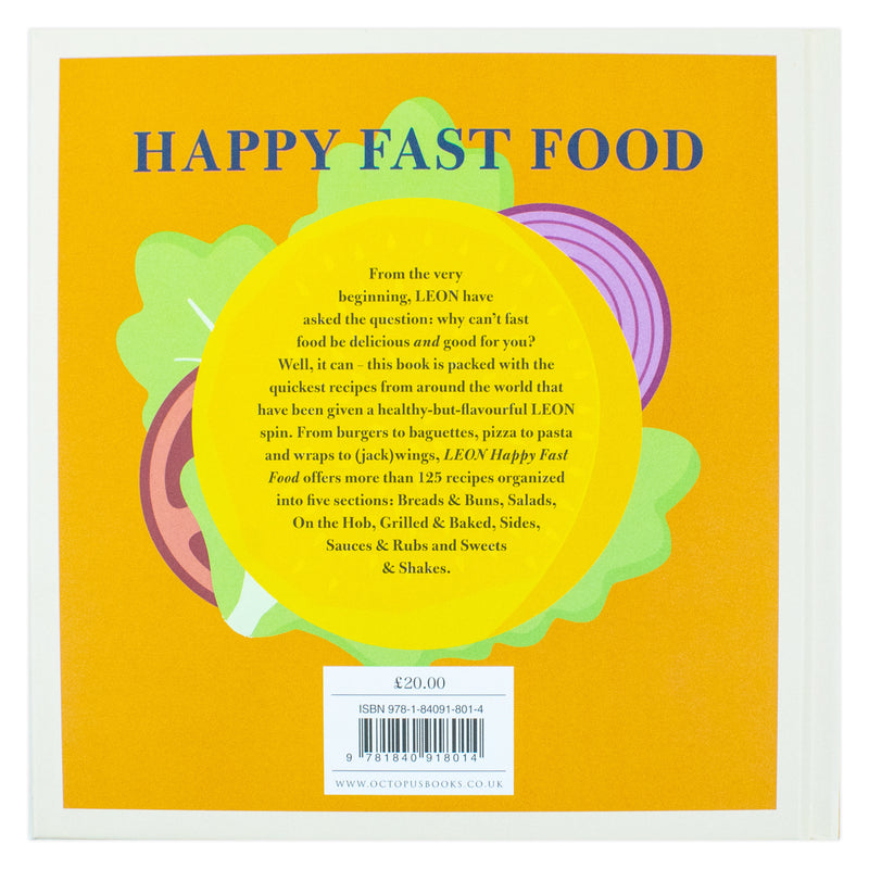 Hardcover book titled "Leon Happy Fast Food" by Rebecca Seal, John Vincent, and Jack Burke, featuring colorful food illustrations.