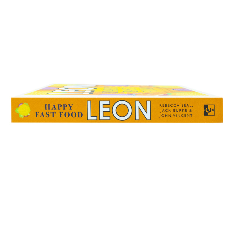 Hardcover cookbook "Leon Happy Fast Food" by Rebecca Seal, John Vincent, and Jack Burke, featuring colorful fast food recipes.