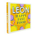 Happy Leons: Leon Happy  Fast Food - The Book Bundle