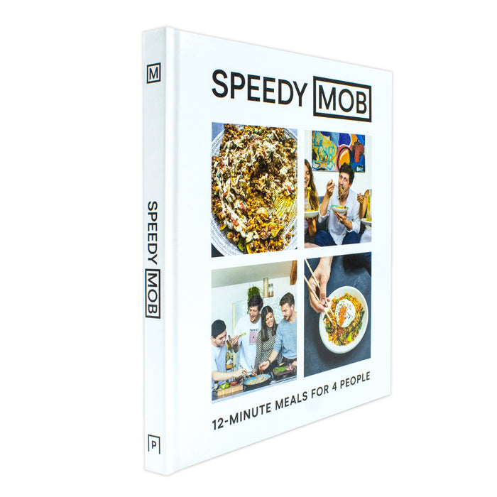 Speedy MOB: 12-minute meals for 4 people by Ben Lebus - The Book Bundle