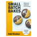 Small Batch Bakes: Baking cakes, cookies, bars and buns for one to six people (Edd Kimber Baking Titles) Hardcover - The Book Bundle