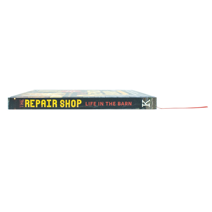 The Repair Shop: LIFE IN THE BARN: The Inside Stories from the Experts - The Book Bundle