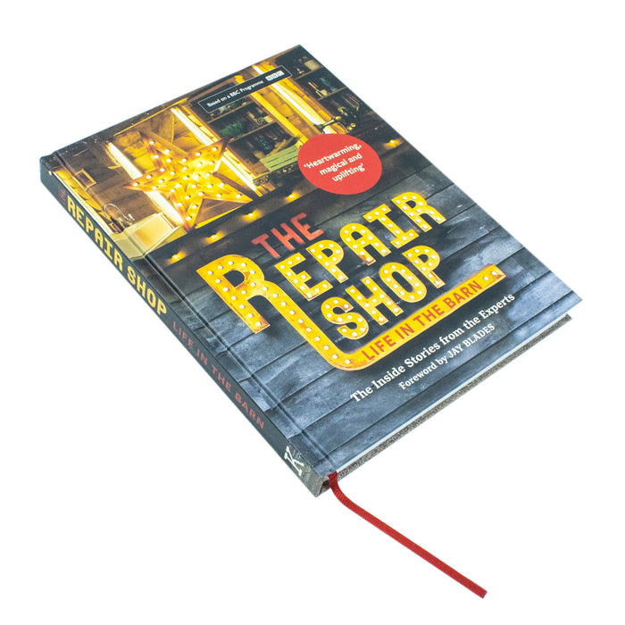 The Repair Shop: LIFE IN THE BARN: The Inside Stories from the Experts - The Book Bundle