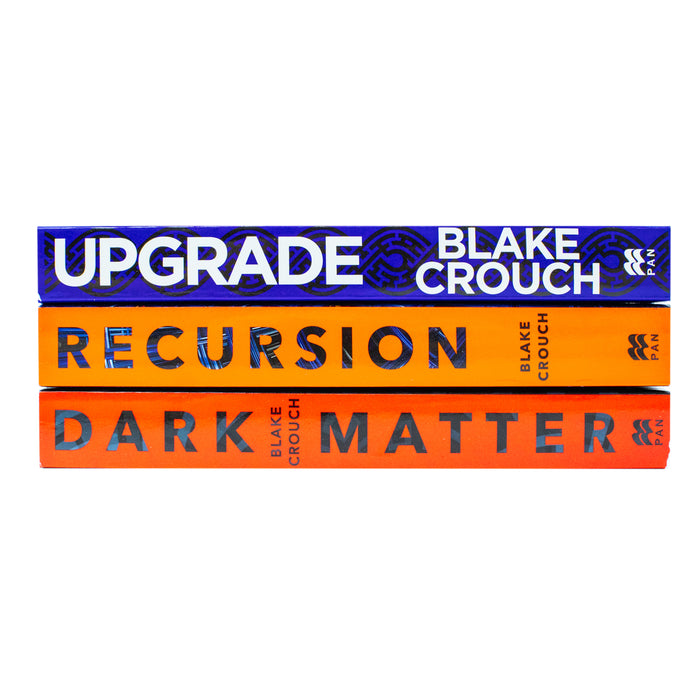 Blake Crouch 3 Books Collection Set (Dark Matter, Recursion & Upgrade) - The Book Bundle