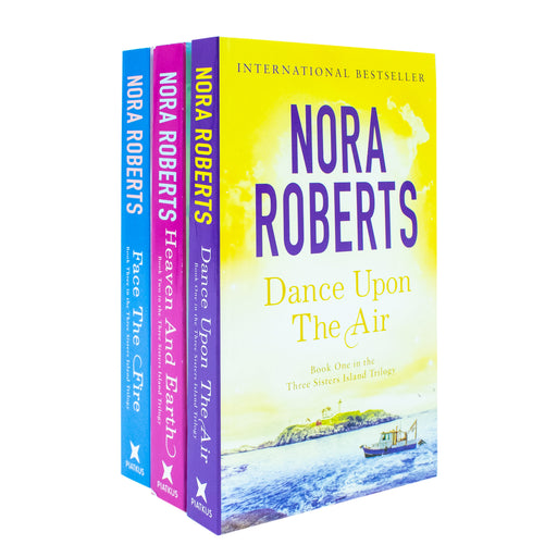 Three Sisters Island Trilogy Collection 3 Books Set By Nora Roberts (Dance Upon The Air, Heaven And Earth, Face The Fire) - The Book Bundle