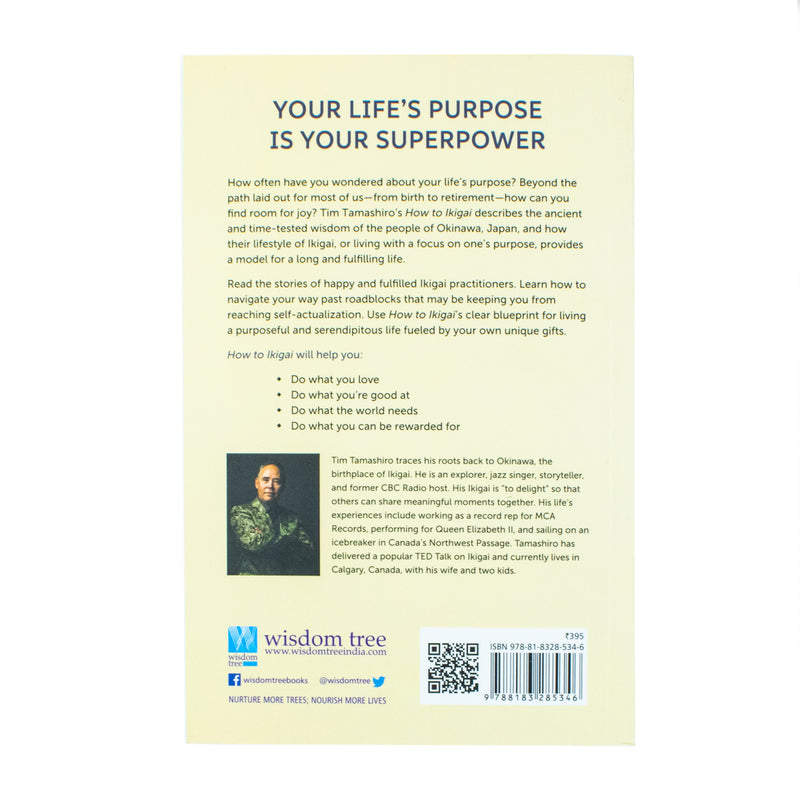 How to Ikigai: Lessons for Finding Happiness and Living Your Life's Purpose (Ikigai Book, Lagom, Longevity, Peaceful Living) - The Book Bundle