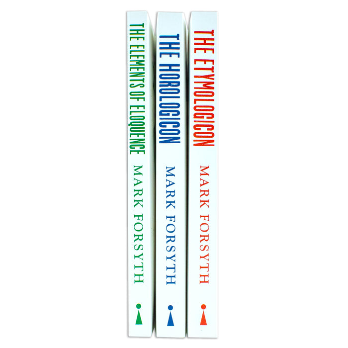Mark Forsyth 3 Books Set The Etymologicon, Elements of Eloquence, Horologicon - The Book Bundle