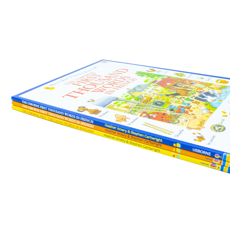 Usborne First Thousand Words 3 Books Collection Set By Heather Amery (First Thousand Words in French, First Thousand Words in Spanish, First Thousand Words in English) - The Book Bundle