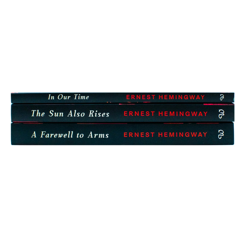 Selected Works of Ernest Hemingway 3 Books Collection Box Set(In Our Time, The Sun Also Rises & A Farewell to Arms)