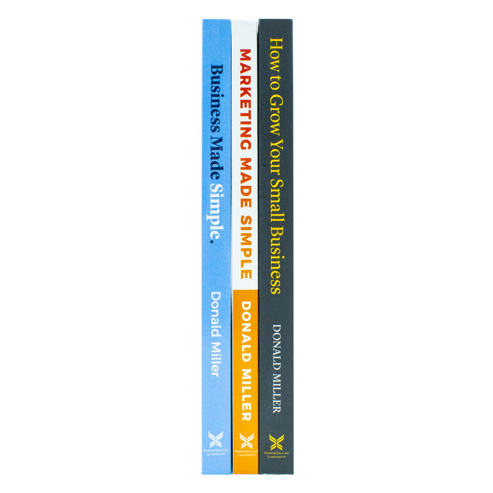 Donald Miller Collection 3 Books Set (How to Grow Your Small Business, Business Made Simple, Marketing Made Simple) - The Book Bundle