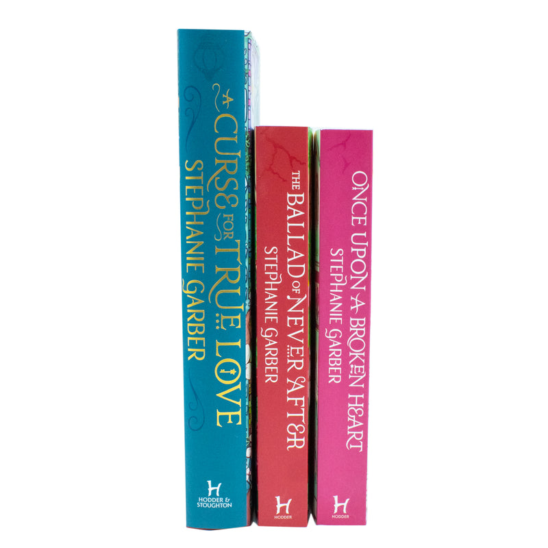 Once Upon a Broken Heart Series 3 Books Collection Set By Stephanie Garber (Once Upon A Broken Heart, Ballad of Never After, A Curse For True Love) - The Book Bundle