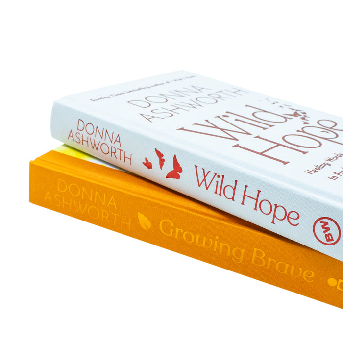 Donna Ashworth Collection 2 Books Set Growing Brave, Wild Hope Hardcover - The Book Bundle