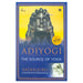 Adiyogi: The Source of Yoga by Sadhguru Jaggi Vasudev & Arundhathi Subramaniam - The Book Bundle