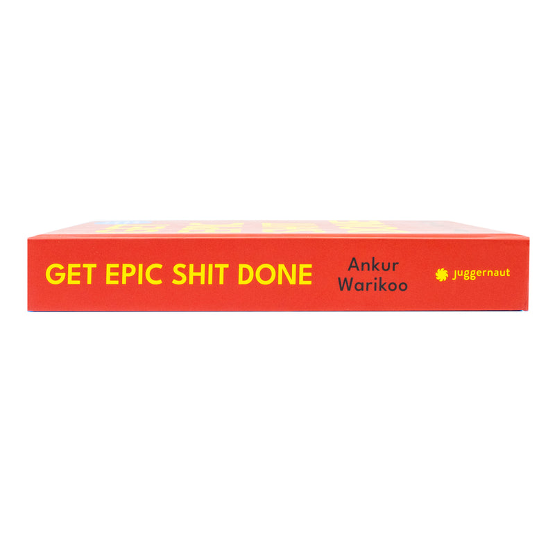 Get Epic Shit Done By Ankur Warikoo Hardcover - The Book Bundle