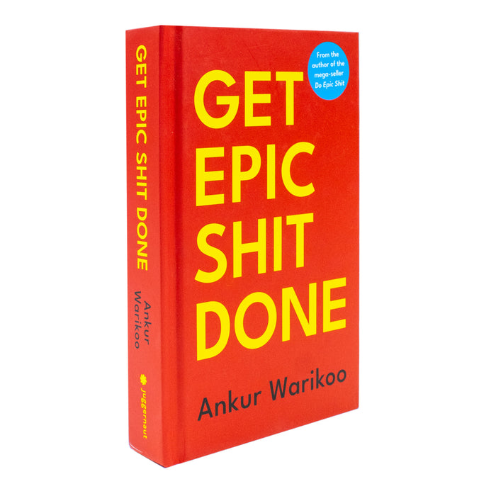 Get Epic Shit Done By Ankur Warikoo Hardcover - The Book Bundle