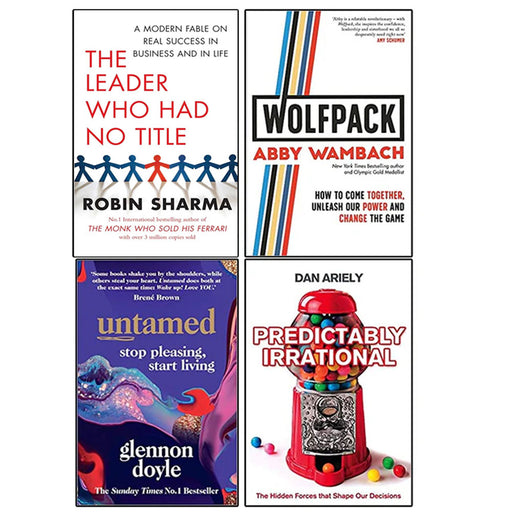 The Leader, WOLFPACK, Untamed, Predictably Irrational 4 Books Collection Set - The Book Bundle