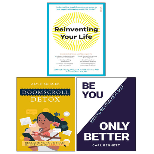 Reinventing Your Life, BE YOU, ONLY BETTER, Doomscroll Detox 3 Books Collection Set - The Book Bundle
