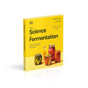 The Science of Fermentation: Explore the Fascinating Alchemy by DK and Robin Sherriff - Non Fiction - Hardback - The Book Bundle