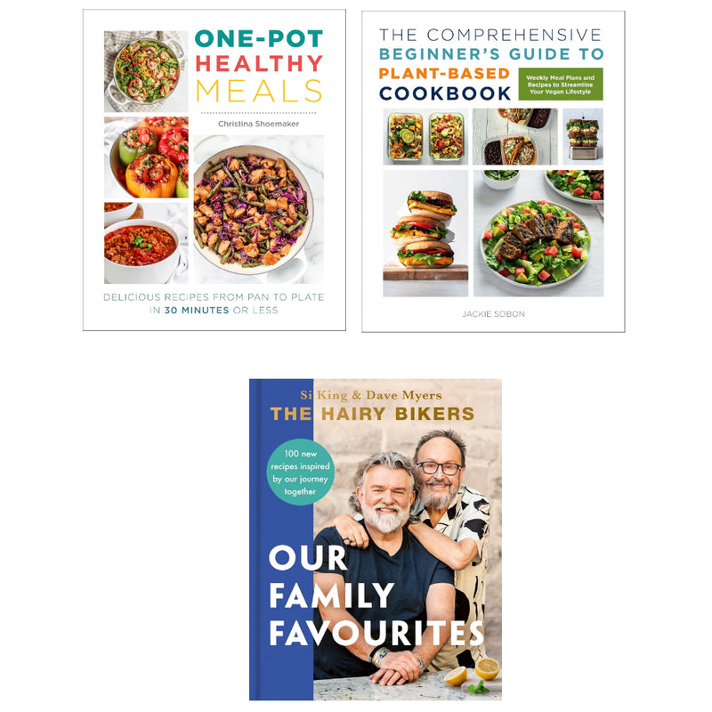 The Hairy Bikers: Our Family Favourites (HB), The Comprehensive Beginner's Guide to Plant-Based Cookbook, One Pot Healthy Meals 3 Books Set - The Book Bundle