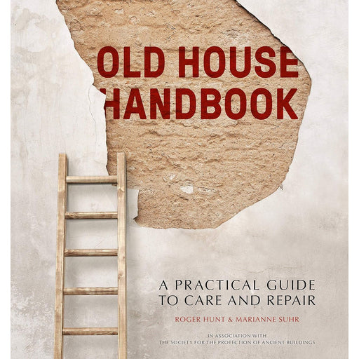 Old House Handbook: A Practical Guide to Care and Repair - The Book Bundle