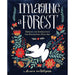 Imagine A Forest - 45 Step by Step Lessons to Create Enchanting Folk Art: Designs and Inspirations for Enchanting Folk Art - The Book Bundle