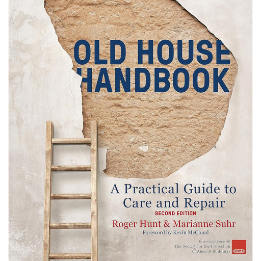 Old House Handbook: A Practical Guide to Care and Repair, 2nd edition - The Book Bundle