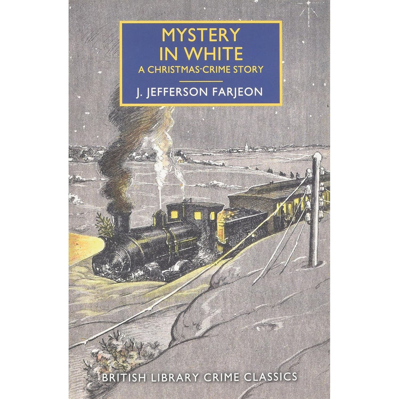 British Library Crime Classics 6 paperback collection featuring works by Freeman Wills Crofts, J. Jefferson Farjeon, and others.