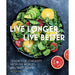 Live Longer, Live Better: Lessons for Longevity from the World's Healthiest Zones (12) (Everyday Wellbeing) by Melissa Petitto R.D. - The Book Bundle