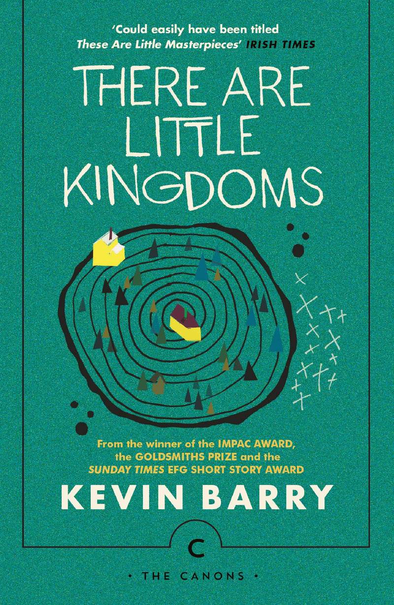There Are Little Kingdoms By Canons - Fiction - Paperback