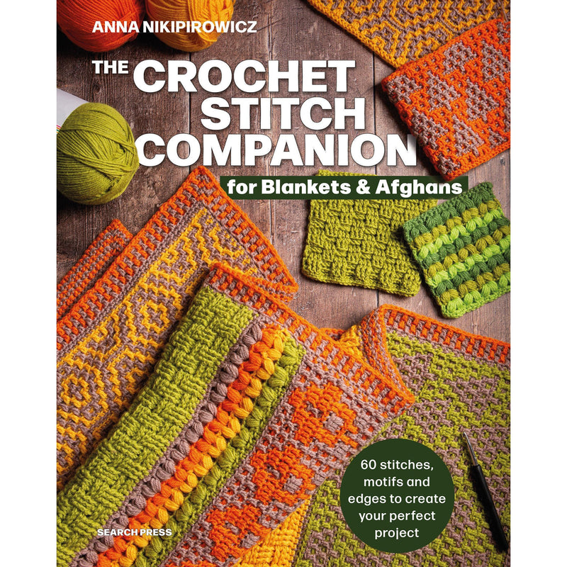The Crochet Stitch Companion for Blankets and Afghans: 60 stitches, motifs and edges to create your perfect project - The Book Bundle