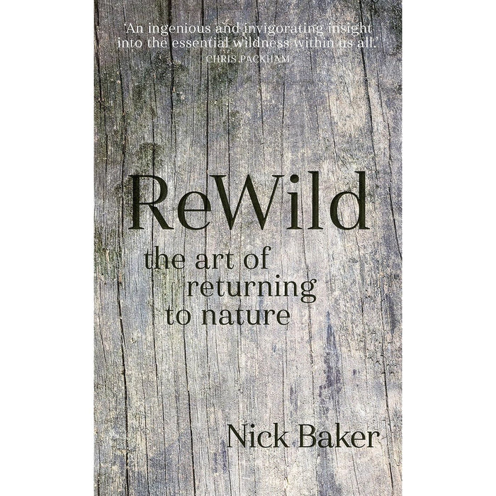 ReWild: The Art of Returning to Nature Hardcover - The Book Bundle