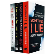 Alice Feeney Collection 4 Books Set (Rock Paper Scissors, Sometimes I Lie, His And Hers, I Know Who You Are) - The Book Bundle