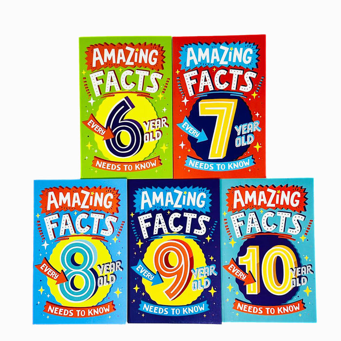 Amazing Facts Every  Year Old Needs to Know 5  Books Set (6, 7, 8, 9, 10) - The Book Bundle
