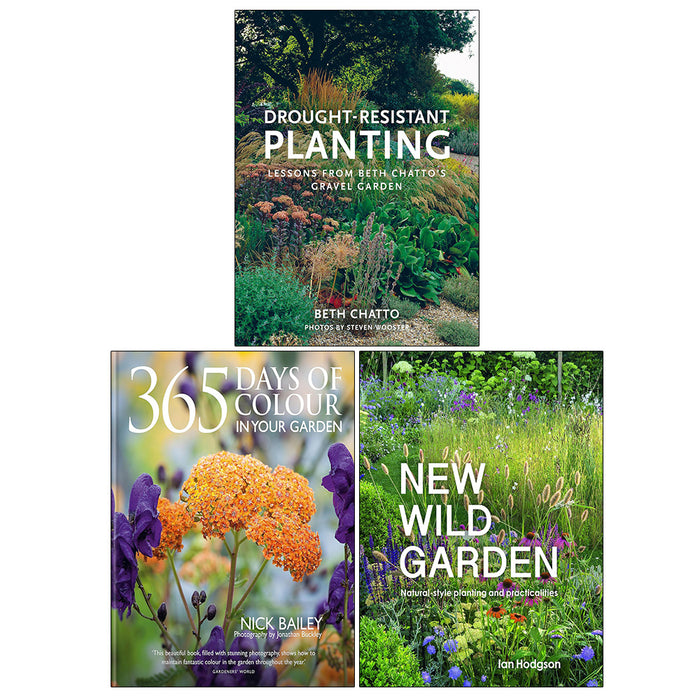 Drought-Resistant Planting, 365 Days of Colour HB, New Wild Garden HB 3 Books Set - The Book Bundle