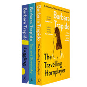 Barbara Trapido 3 Books Set (The Travelling Hornplayer,Sex and Stravinsky,Juggling) - The Book Bundle
