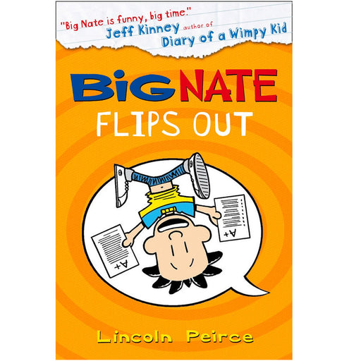 Big Nate Flips Out: Hilarious comic-book-style story for kids by Lincoln Peirce - The Book Bundle