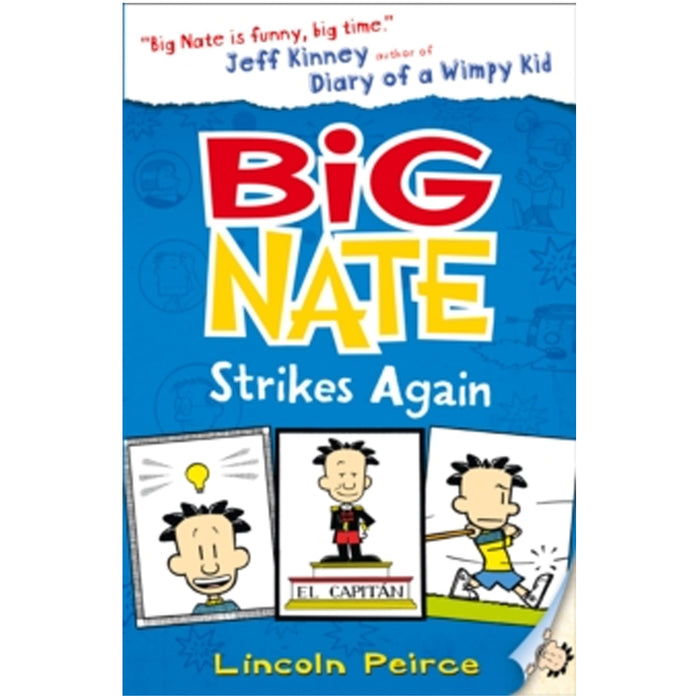 Big Nate Strikes Again: Hilarious comic-book-style story for kids by Lincoln Peirce - The Book Bundle