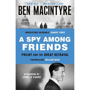 Ben MacIntyre 2 Books Collection Set (The Spy and the Traitor and A Spy Among Friends) - The Book Bundle