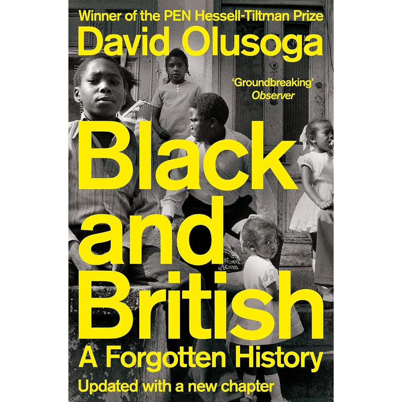 David Olusoga Collection 3 Books Set Black and British,Black History for Every - The Book Bundle